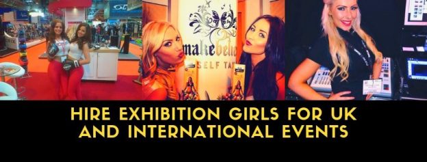 Hire Exhibition Girls for UK and International Events